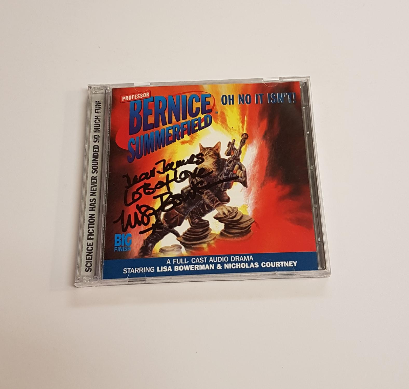 Professor Bernice Summerfield Oh No It Isn T A Full Cast Audio Dramatisation 2 Audio Cd Signed And Inscribed By Lisa Bowerman By Bowerman Lisa Courtney Nicholas Cornell Paul Very