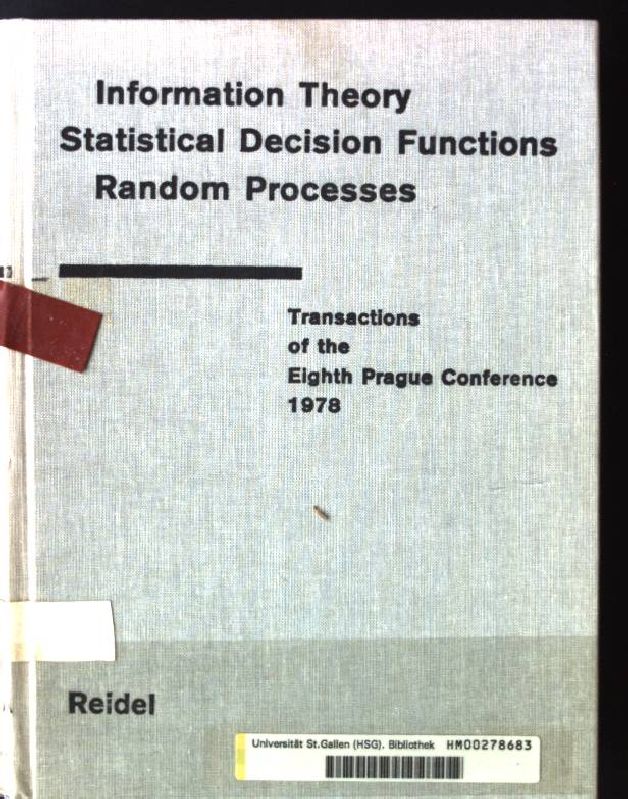 Transactions of the Eighth Prague Conference: on Information Theory, Statistical Decision Functions, Random Processes , Volume A - Kozesnik, J.