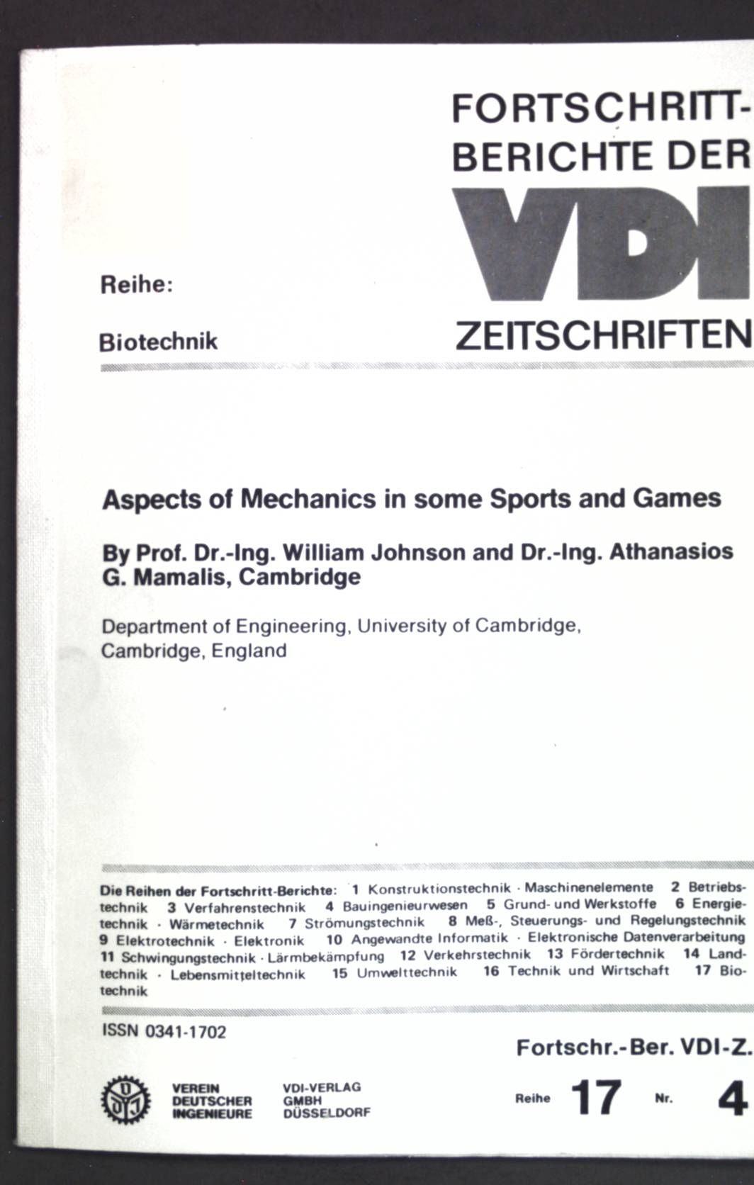 Aspects of mechanics in some sports and games / Aspekte der Mechanik für einige Bewegungsspiele. Fortschrittberichte der VDI-Zeitschriften ; Nr. 4 - Johnson, W. and Athanasios G. Mamalis
