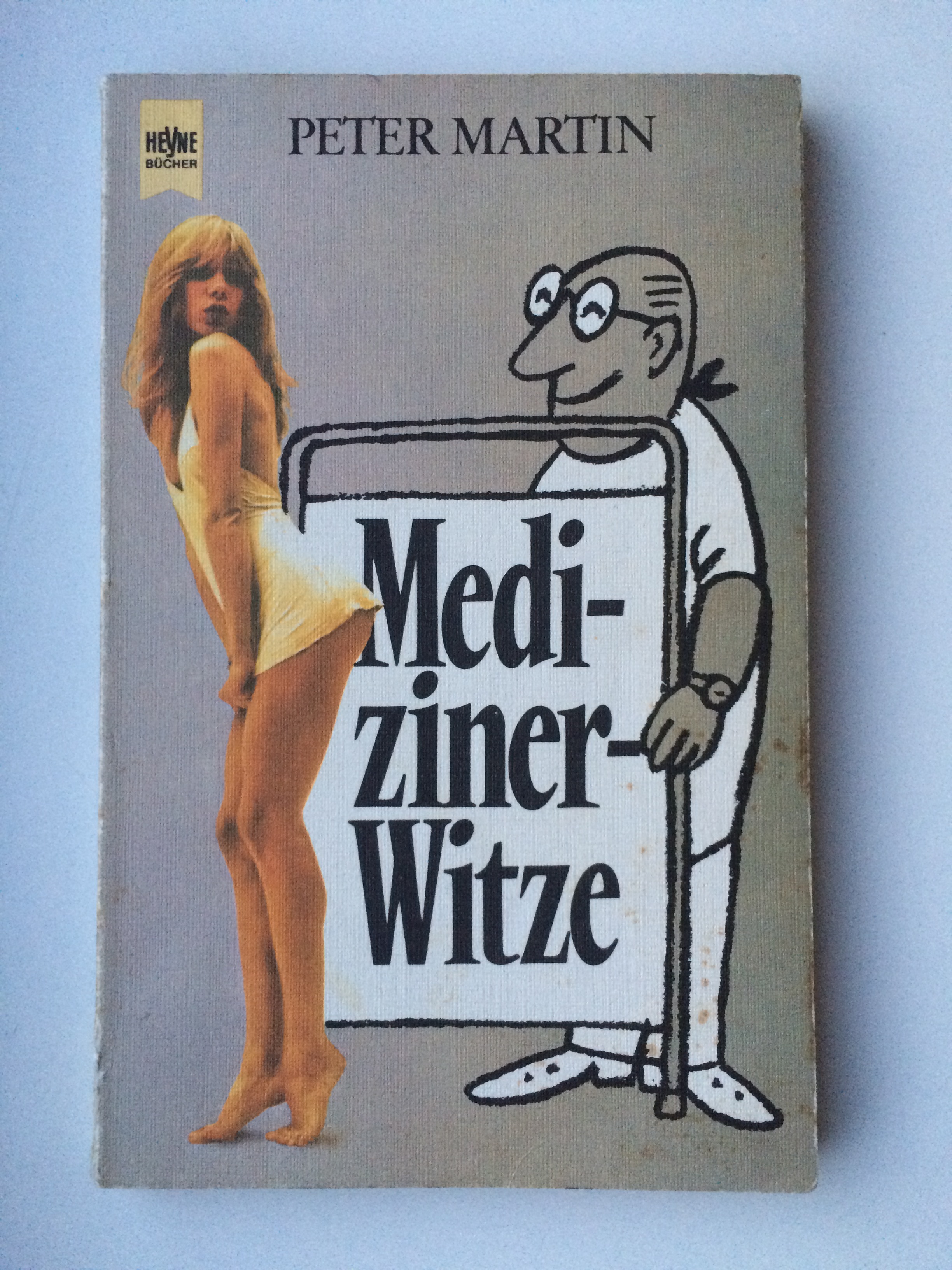 Medizinerwitze (Mediziner-Witze) - Martin, Peter Martin --- (Hrsg.) WITZE