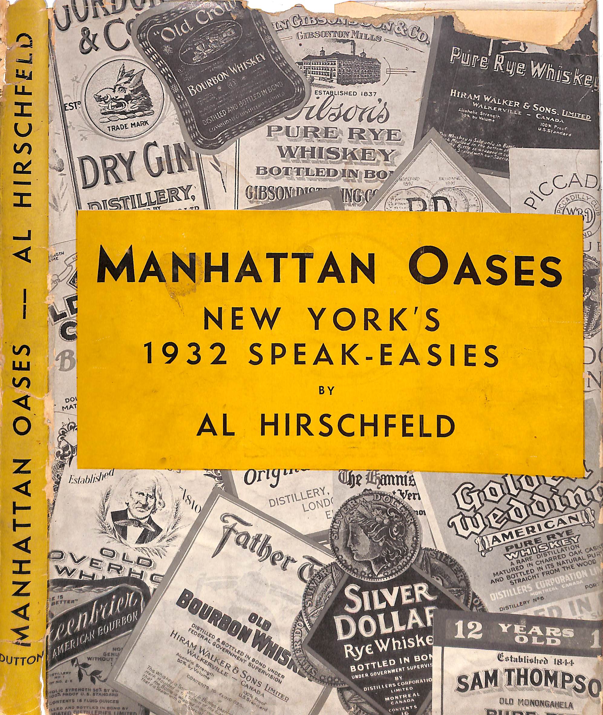 Manhattan Oases: New York's 1932 Speak-Easies HIRSCHFELD, Al [Very Good] [Hardcover]