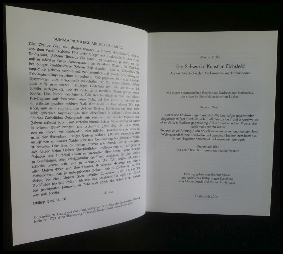 Die Schwarze Kunst im Eichsfeld - Aus der Geschichte der Druckereien in vier Jahrhunderten: Vorangestellter Reprint des Duderstädter Pestbuches von . Hilfe schützen und teilweise heilen könne - Müller, Manuel und Heinrich Wolf