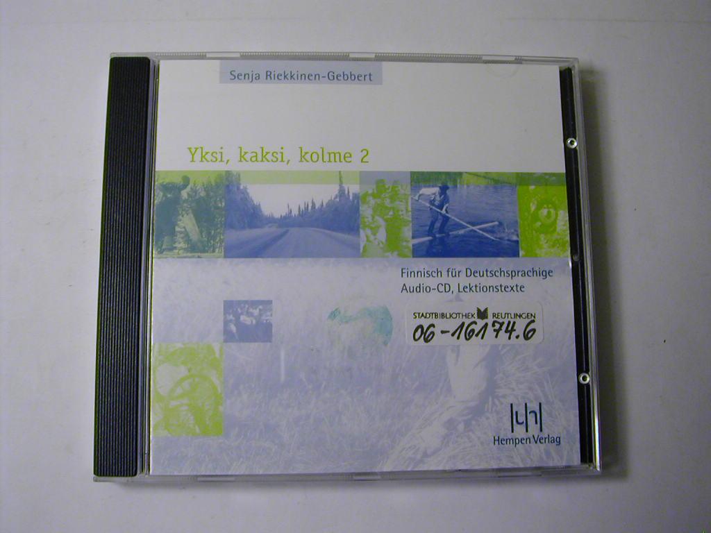 Yksi, kaksi, kolme : Finnisch für Deutschsprachige / Teil 2 - Audio-CD., Lektionstexte - Senja Riekkinen-Gebbert
