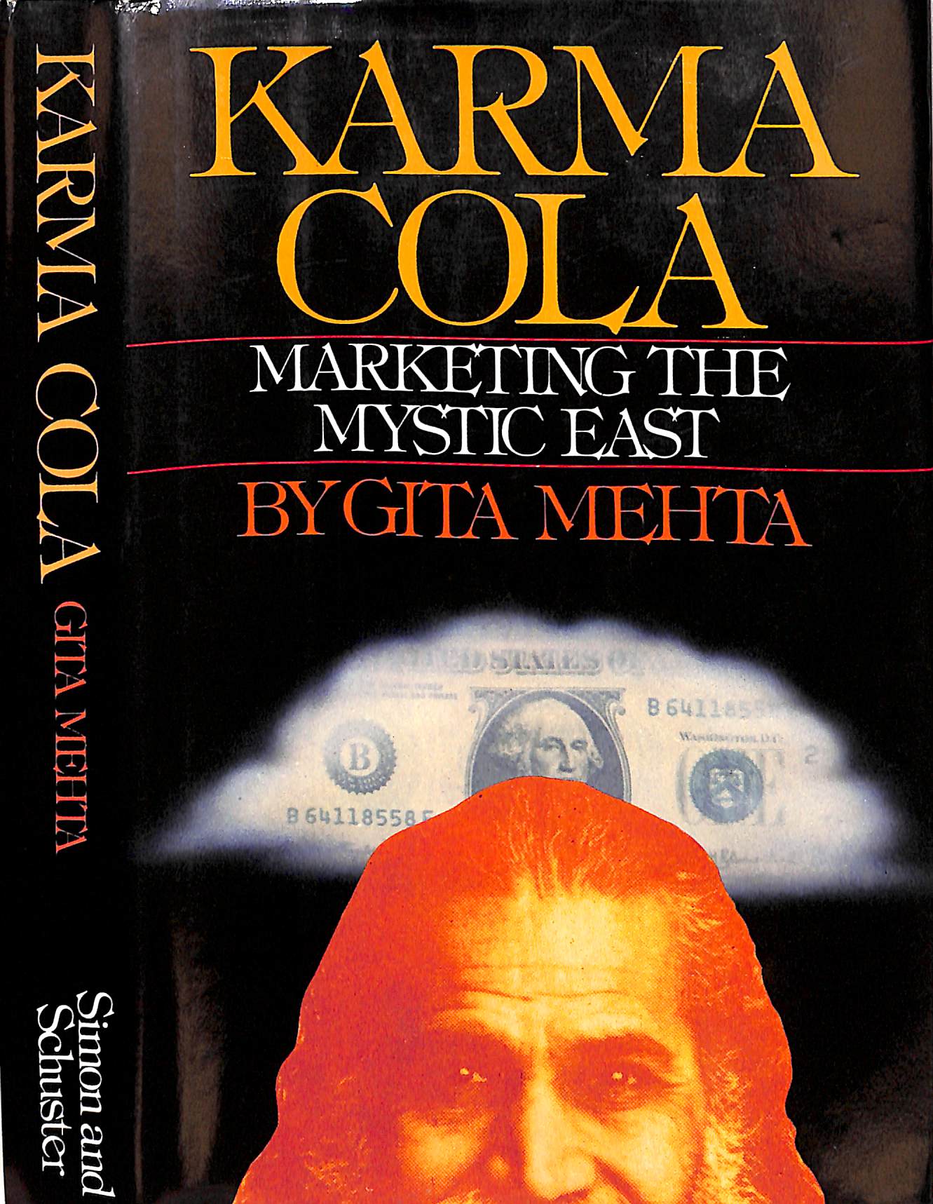 Karma Cola: Marketing The Mystic East MEHTA, Gita [Very Good] [Hardcover]