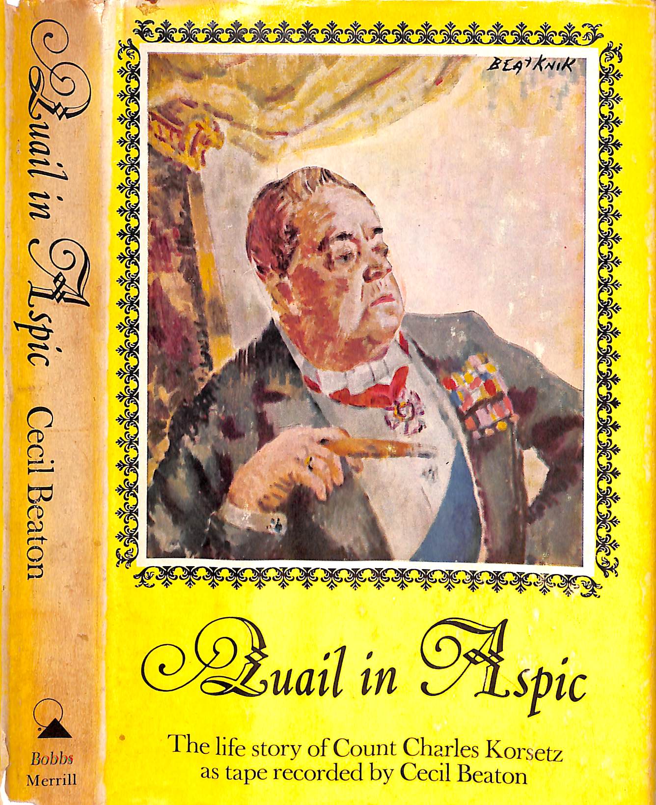 Quail In Aspic The Life Story Of Count Chalres Korsetz As TapeRecorded