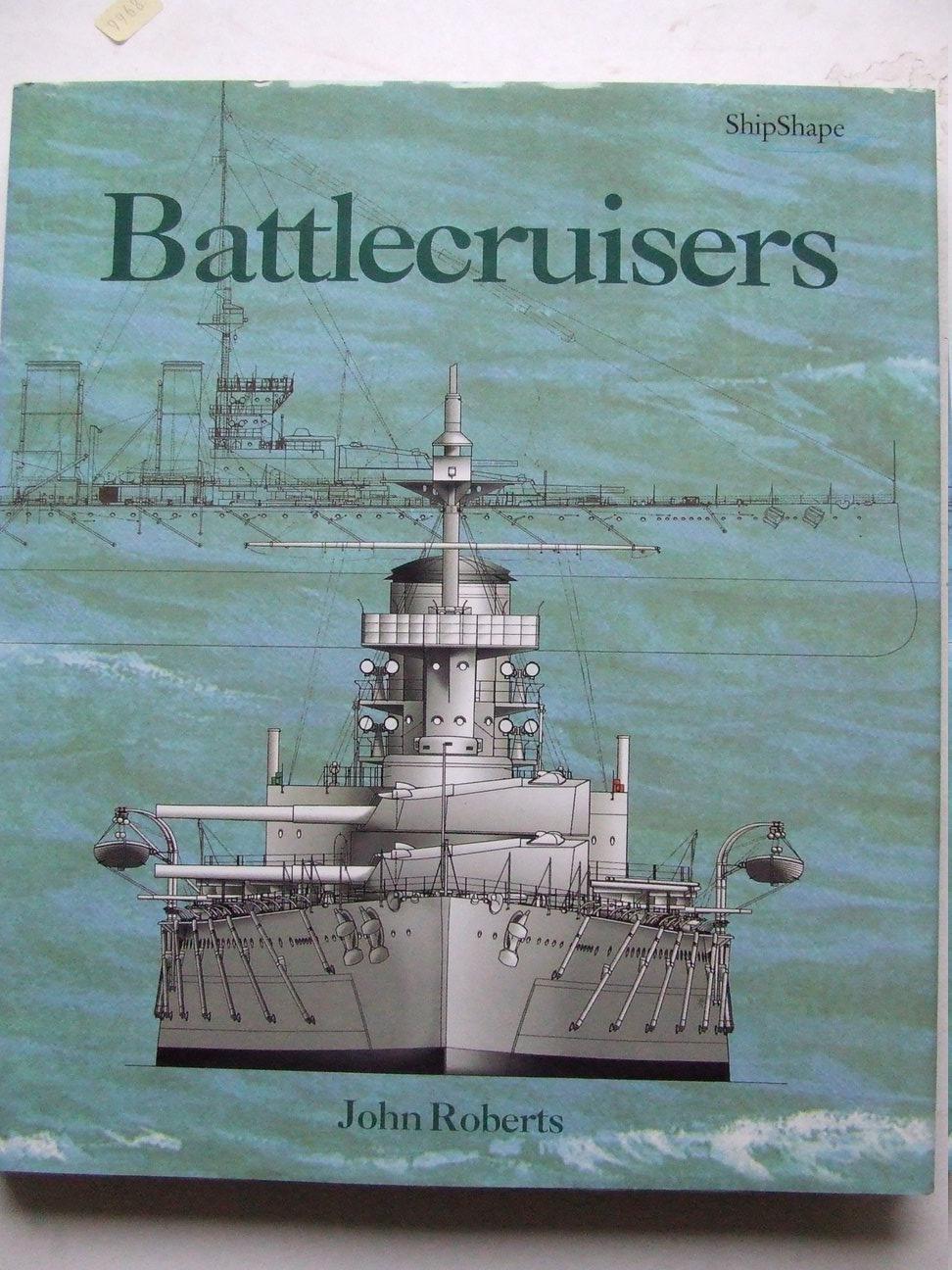 Battlecruisers - Roberts, John