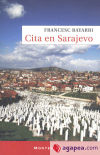 CITA EN SARAJEVO - BAYARRI FRANCESC