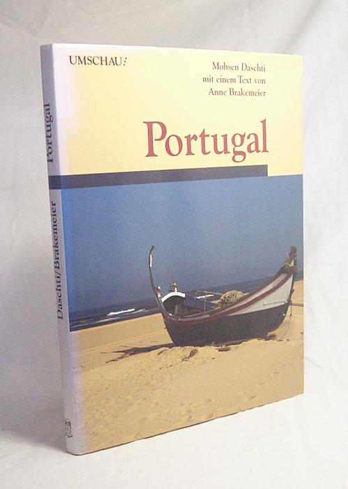 Portugal / Mohsen Daschti. Mit einem Text von Anne Brakemeier - Daschti, Mohsen / Brakemeier, Anne
