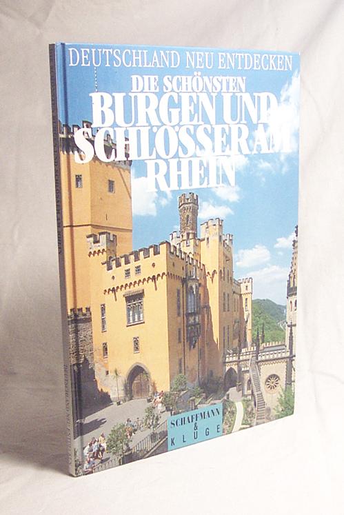 Burgen und Schlösser am Rhein / [Gabriele M. Knoll] - Knoll, Gabriele M.