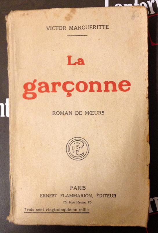 La Garçonne. Roman de moeurs by Victor Marguerite: buono Brossura (1922 ...