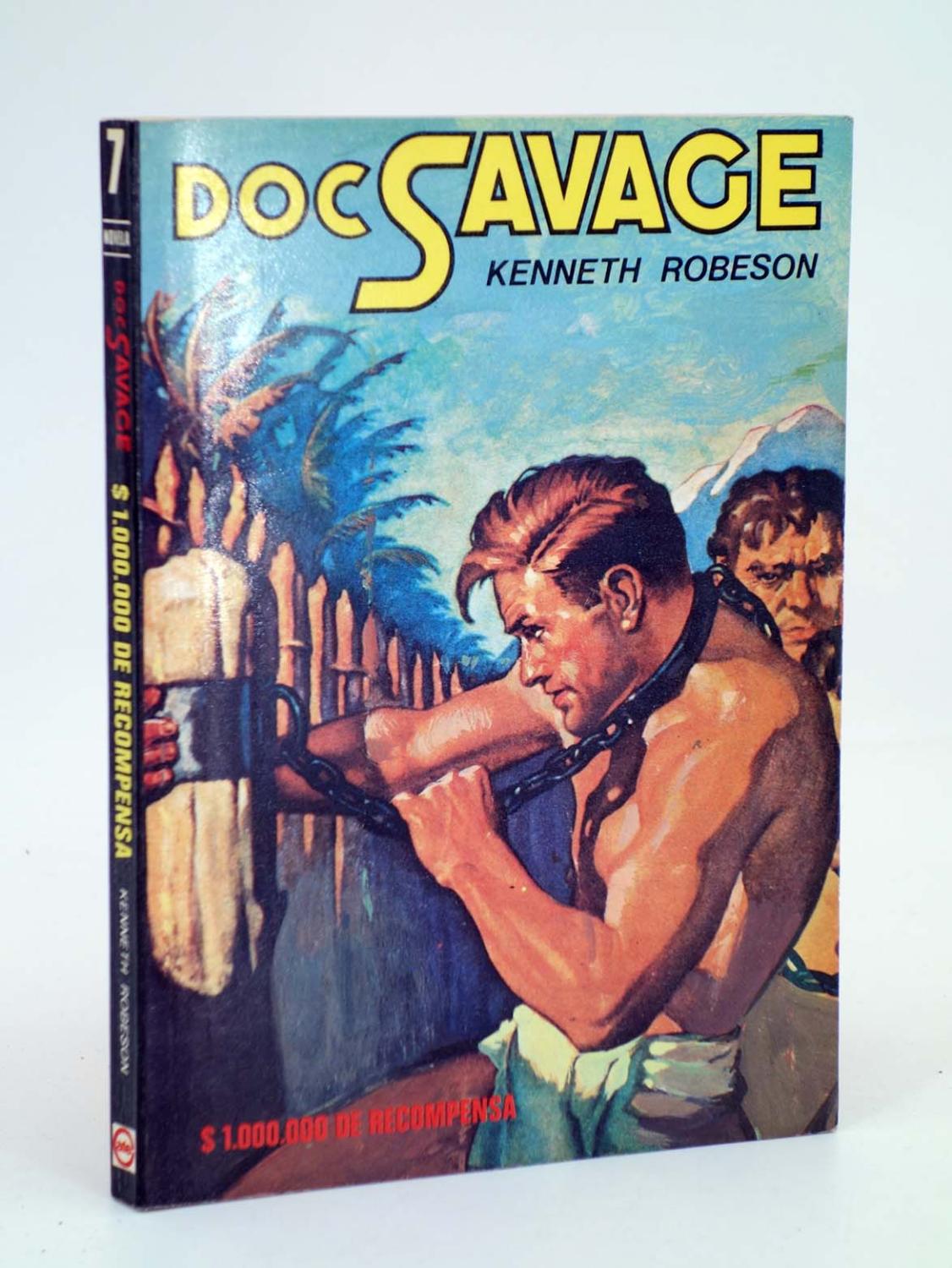 DOC SAVAGE 7. 1.000.000 $ DE RECOMPENSA (Kenneth Robeson) CATE, 1982 - Kenneth Robeson