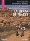 Por Cataluña. La parte central y oriental de la Sierra de Prades - Jordi Besora