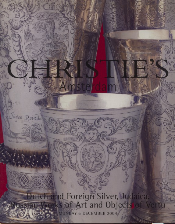 Christies Dec 2004 Russian WoA, Dutch & Foreign Silver, Judaica Christies [Good]