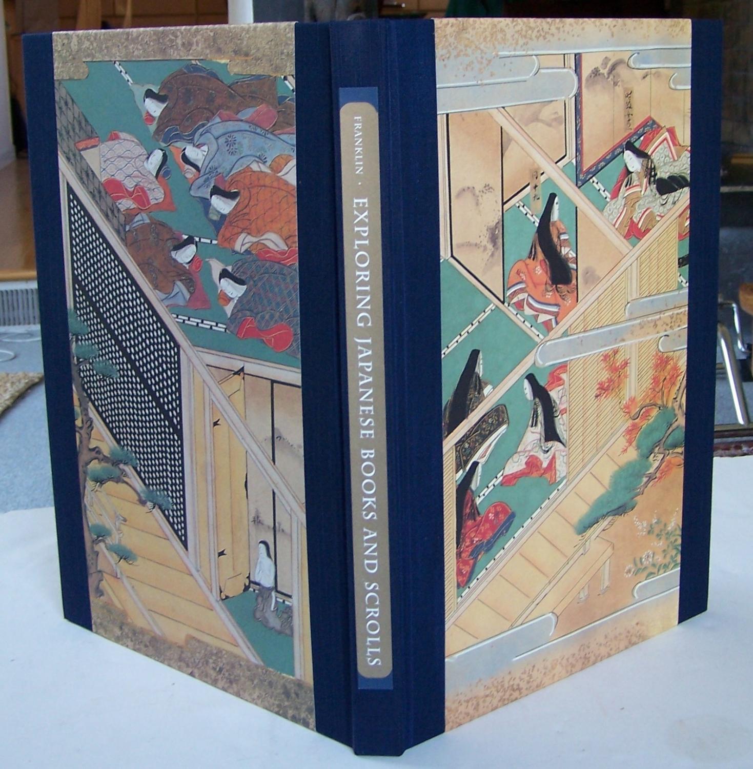 Exploring Japanese Books and Scrolls by Franklin, Colin