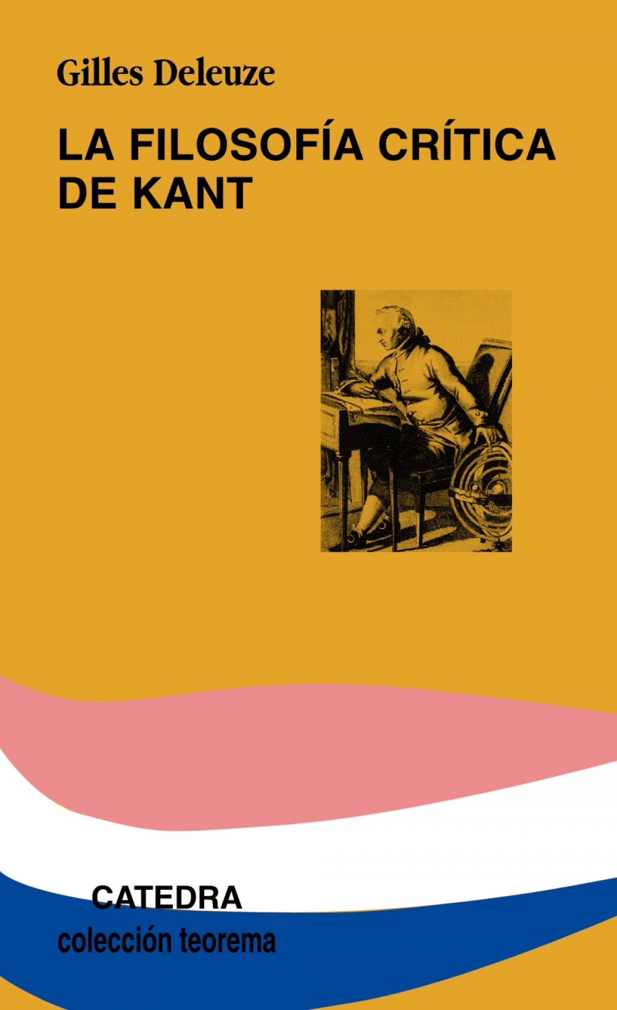 La filosofía crítica de Kant - Deleuze, Gilles