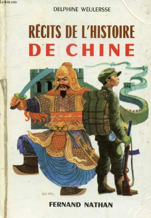 RECITS DE L'HISTOIRE DE CHINE (Contes et Légendes de Tous les Pays) par ...