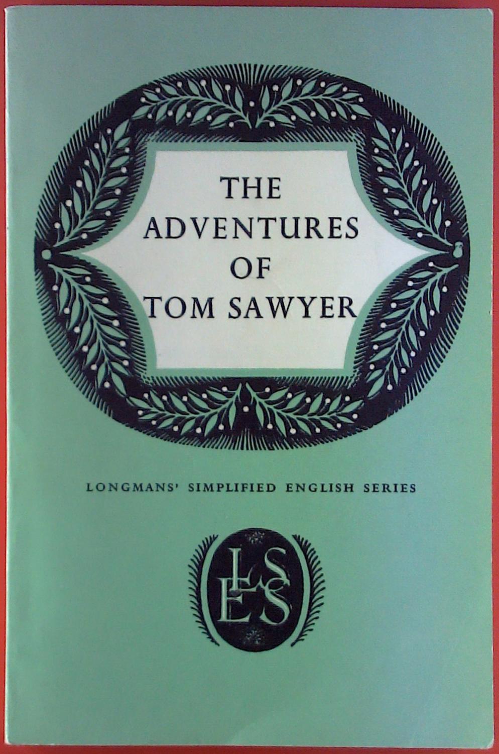 The Adventure of Tom Sawyer. - C. Kingsley Williams