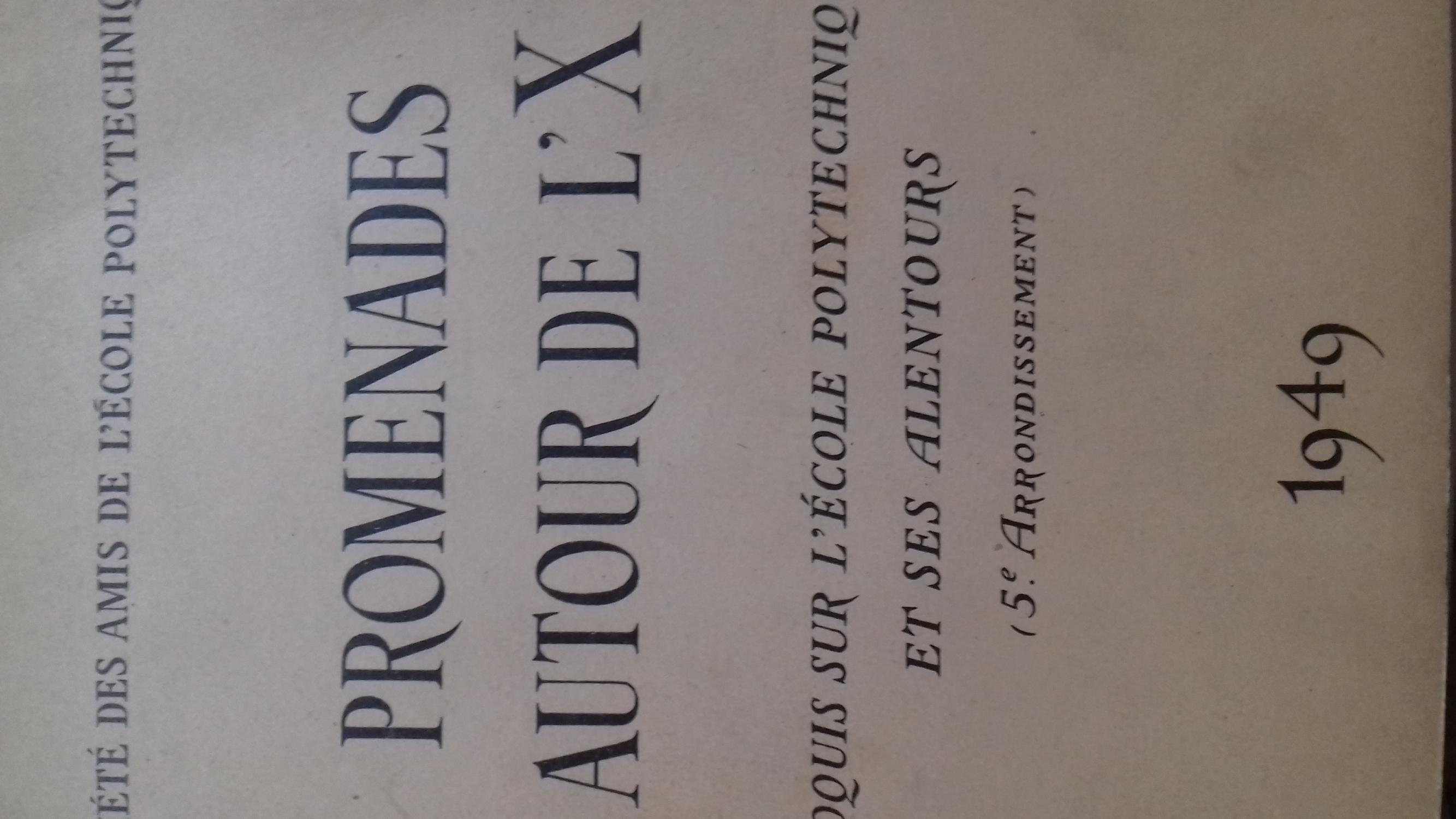 [Signé] promenades autour de l'X société des amis de l'école polytechnique [Bon] [Couverture souple]