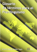 Glosario de términos para el Plurilingüismo - Antonio Rafael Roldán Tapia