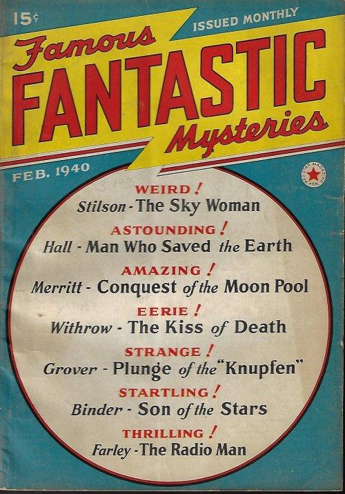 FAMOUS FANTASTIC MYSTERIES: February, Feb. 1940 ("The Radio Man"; 'The Moon Pool") Famous Fantastic Mysteries (Austin Hall; Charles B. Stilson; A. Me