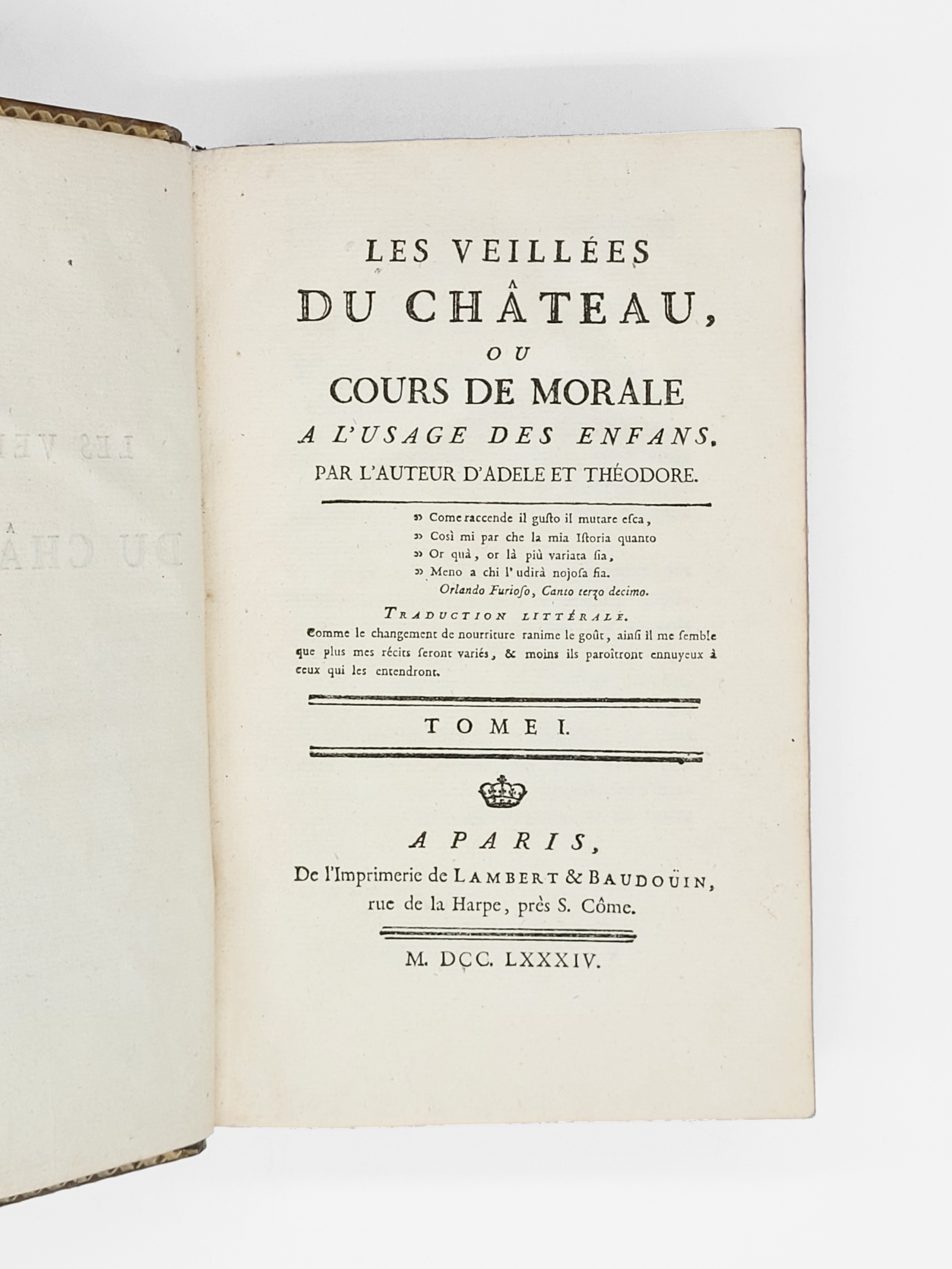 Les Veillées du château, ou cours de morale à l'usage des enfans. Par l'auteur d'Adèle et Théodore. - GENLIS, Stéphanie-Felicité du Crest, comtesse de.