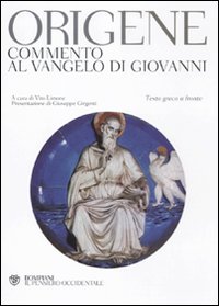 Commento al Vangelo di Giovanni - Origene