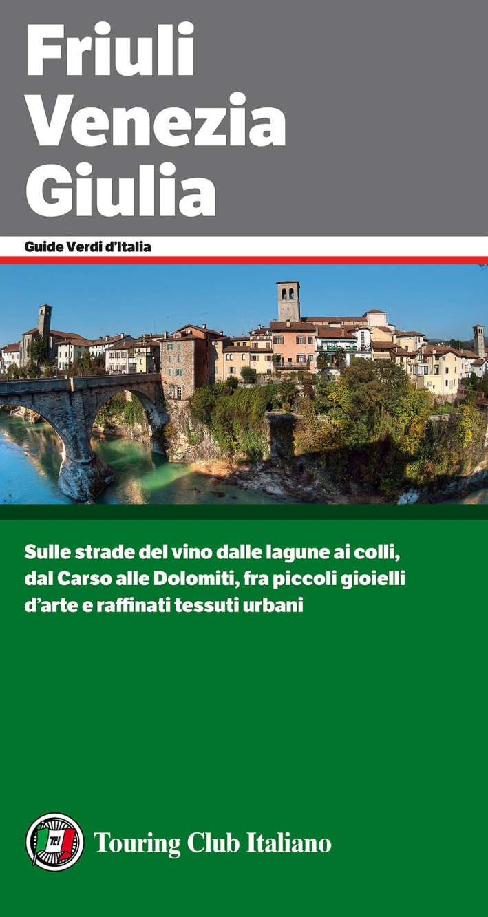 Friuli Venezia Giulia. La crisi dei cinquant'anni - Beniamino Pagliaro