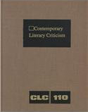 110: Contemporary Literary Criticism: Excerpts From Criticism of the Works of Today'S Novelists, Poets, Playwrights, Short Story Writers, Scriptwriters, and Other Creative Writers