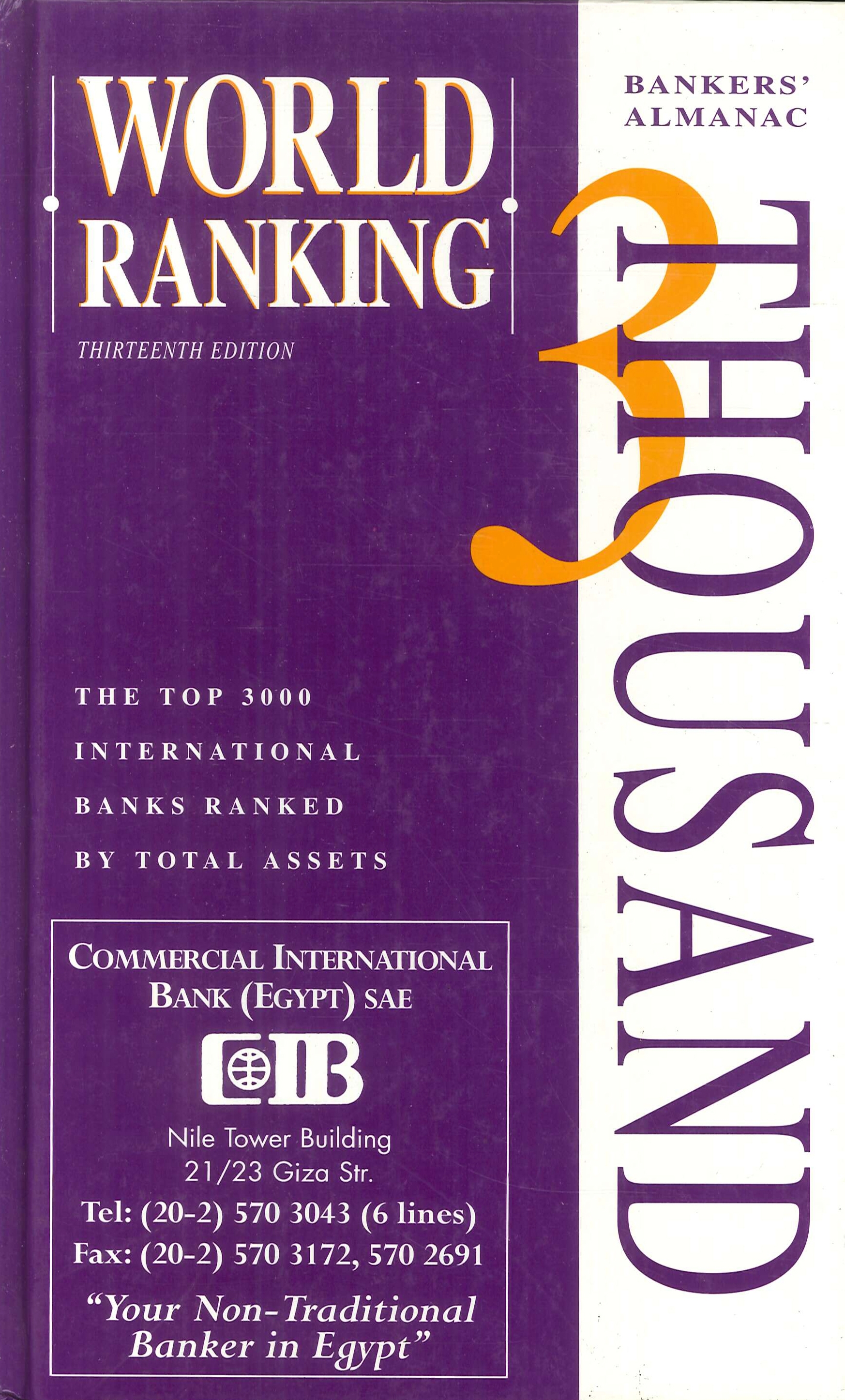 Bankers' Almanac World Ranking. 13th Edition. The top 3000 international banks ranked by total