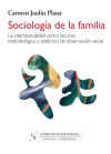 Sociología de la familia: la intertextualidad como recurso metodológico y didáctico de observación social - Jaulín Plana, Carmen