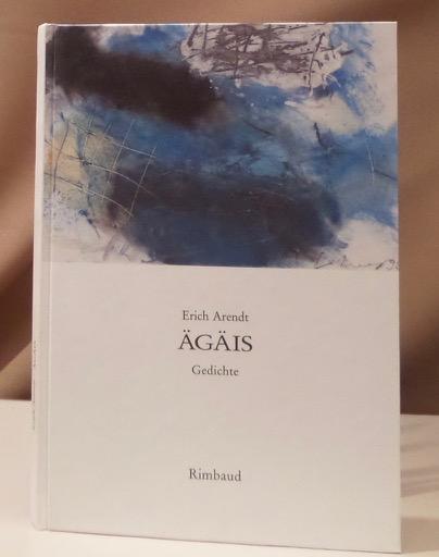 Ägäis. Gedichte. - Arendt, Erich.