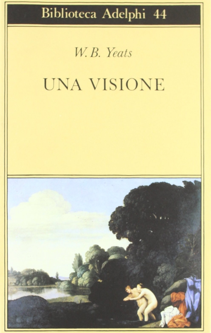 Una visione - William B Yeats