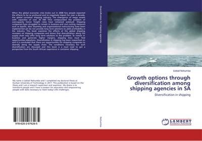 Growth options through diversification among shipping agencies in SA : Diversification in shipping - Izekiel Nohumba