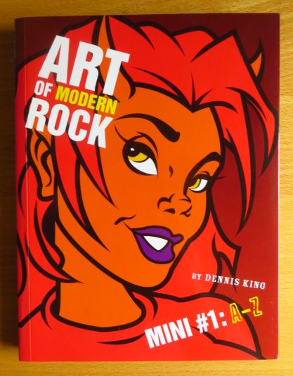 Art of Modern Rock : Mini 2. Poster Girls. Autorisierte amerikanische Originalausgabe. Hrsg. Dennis King - King, Dennis (Hrsg.)