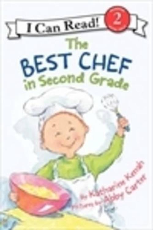 The Best Chef In Second Grade (Paperback) - Katharine Kenah