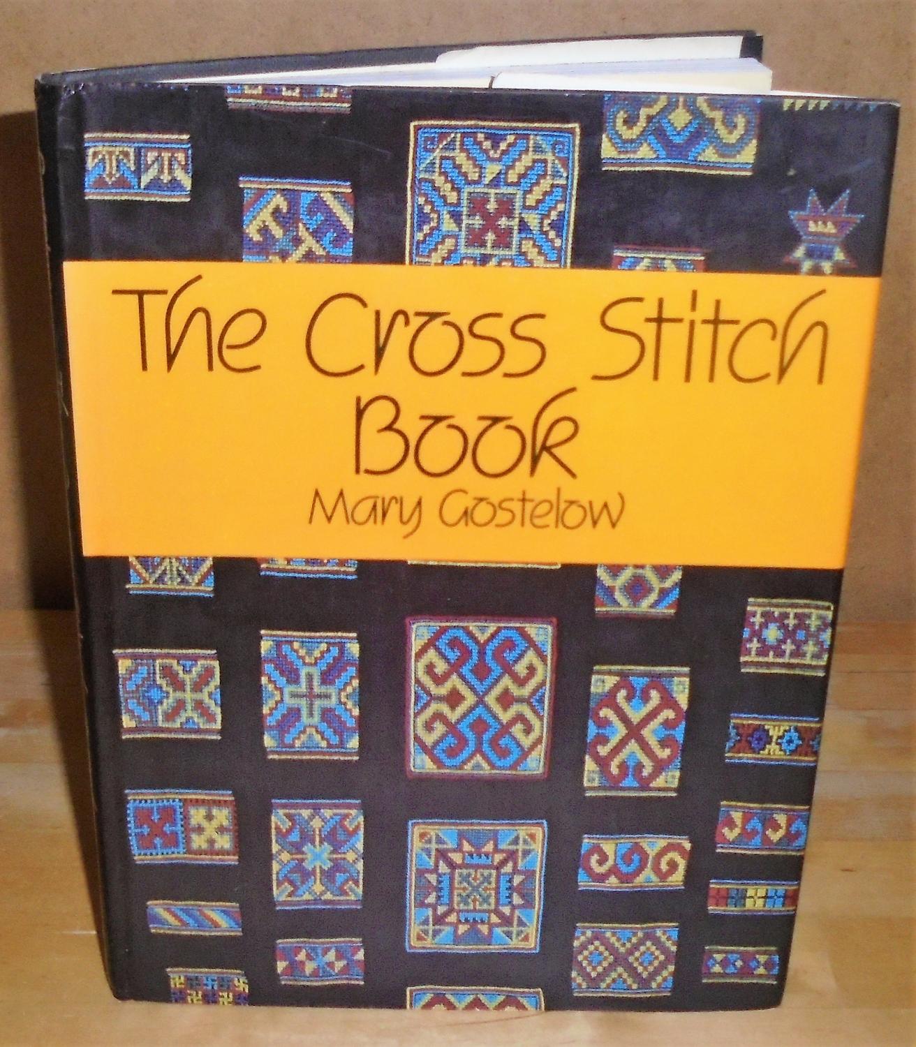 The Cross Stitch Book - Gostelow, Mary