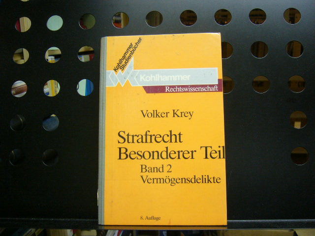 Strafrecht Besonderer Teil Band 2 Vermögensdelikte - Krey, Volker