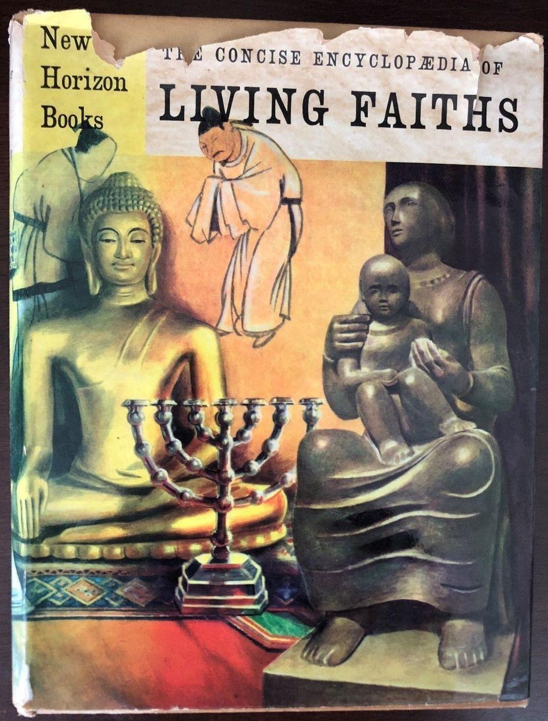 THE CONCISE ENCYCLOPAEDIA OF LIVING FAITHS D/W H/B 1959 HUTCHINSON 