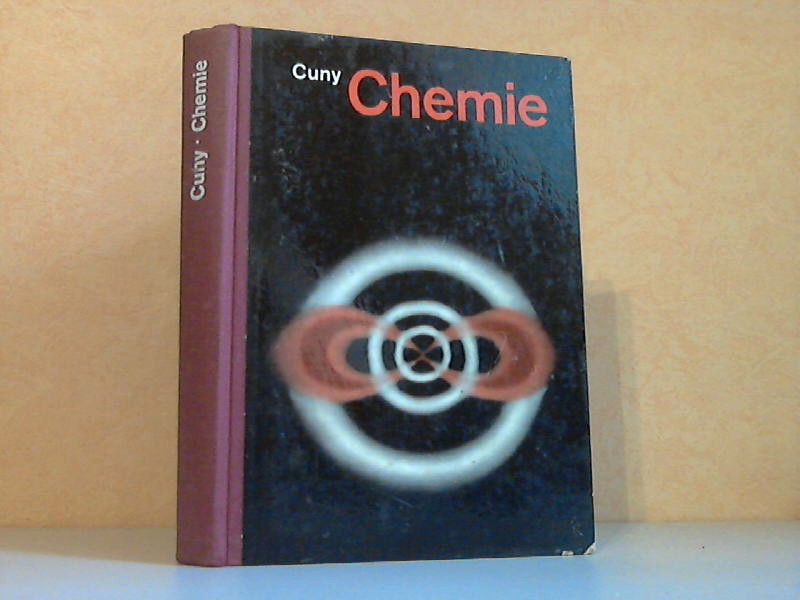 Chemie - Cuny, Karl Heinz;