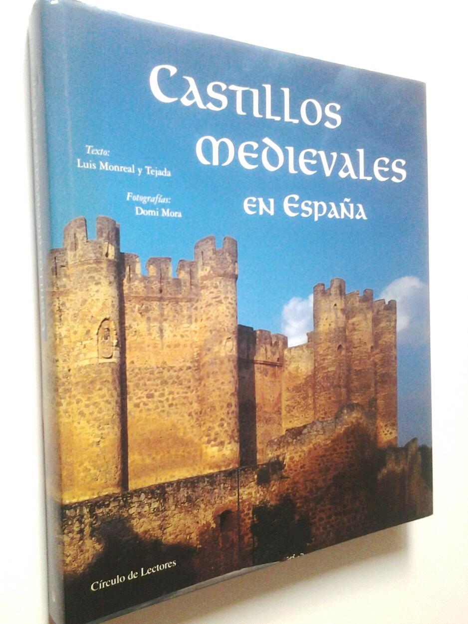 Castillos medievales en España.