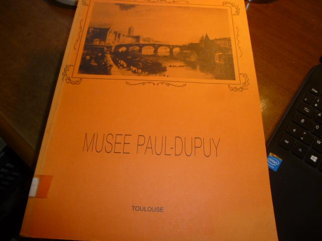 LE MUSEE PAUL-DUPUY - Jeanne C. GUILLEVIC