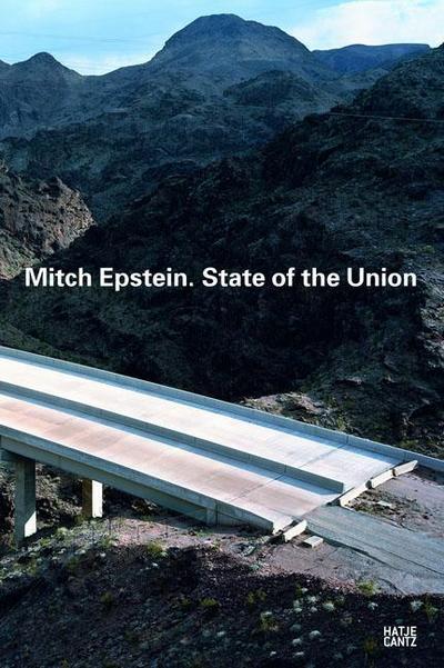 Mitch Epstein. State of the Union : Katalog zur Ausstellung im Kunstmuseum Bonn, 2010/2011. Dtsch.-Engl. - Stephan Berg, Christoph Schreier, Gisela Parak