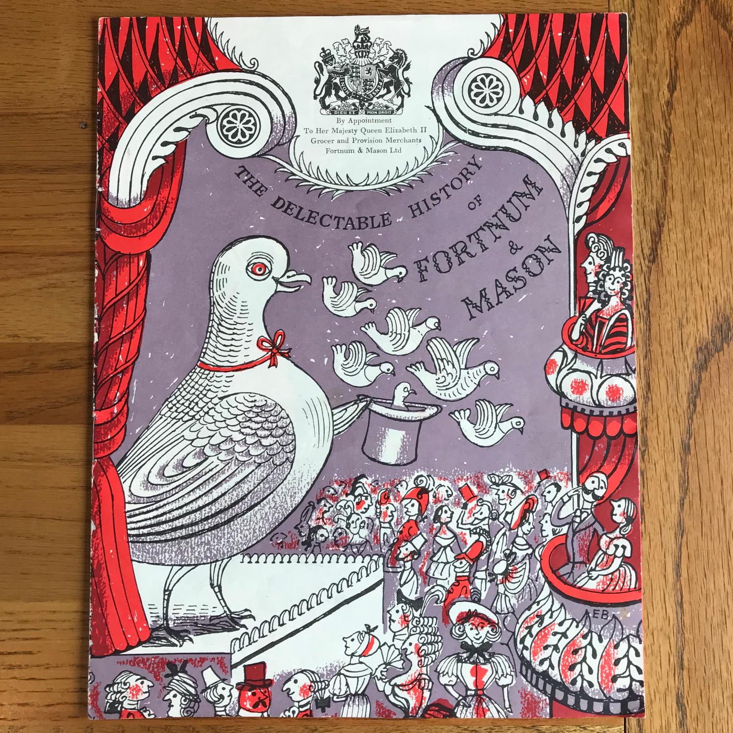 The Delectable History of Fortnum & Mason BAWDEN EDWARD [ ]
