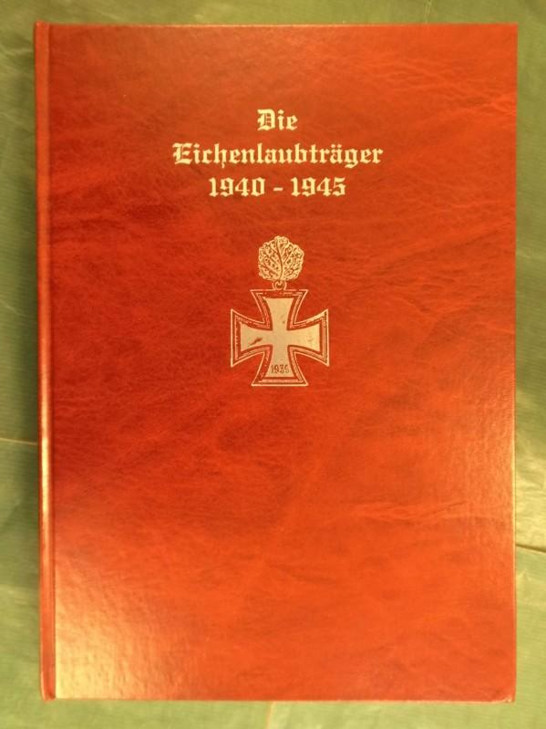 Die Eichenlaubträger 1940-1945 by Stockert, Peter
