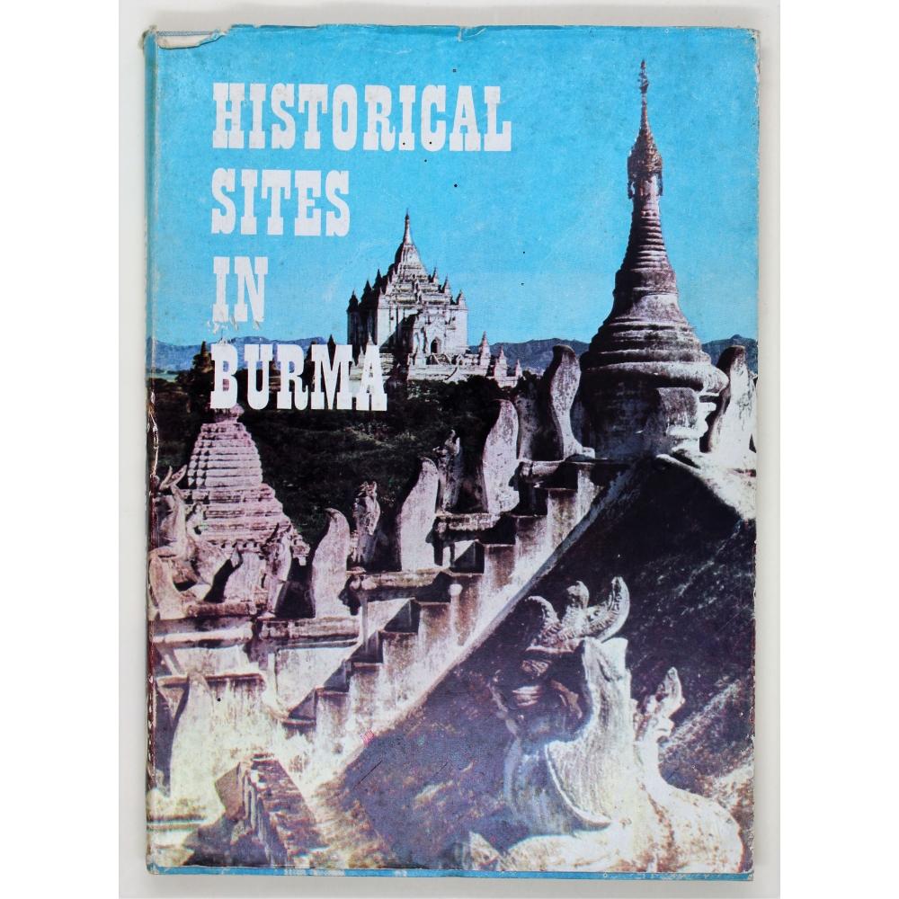 Historical sites in Burma. by Aung Thaw (1972) John Randall (Books