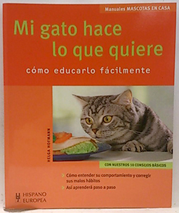 MI Gato Hace Lo Que Quiere - Hofmann, Helga/Dauner, Enrique