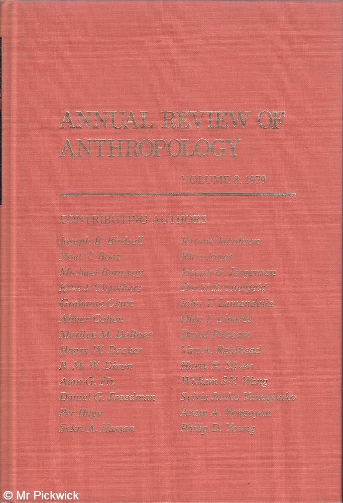 Annual Review of Anthropology Volume 8 - Siegel, Beals & Tyler (eds.)