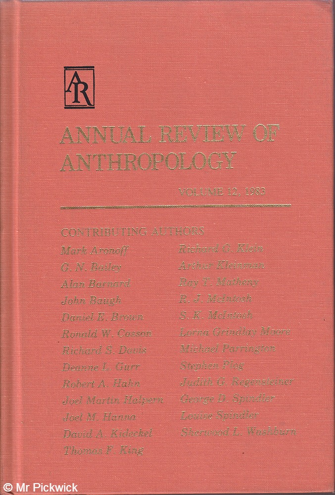 Annual Review of Anthropology Volume 12 - Siegel, Beals & Tyler (eds.)