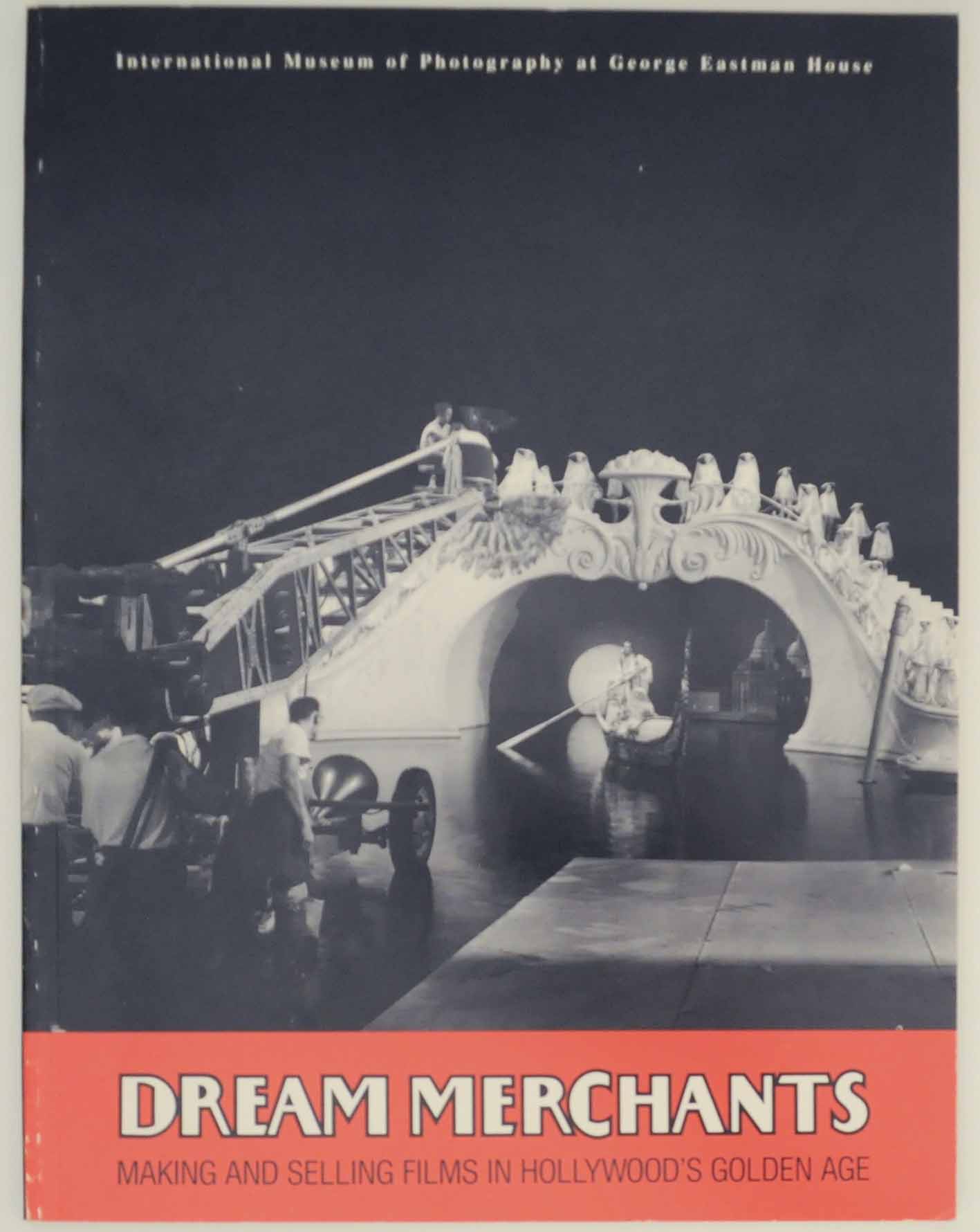 Dream Merchants: Making and Selling Films in Hollywood's Golden Age - HORAK, Jan-Christopher