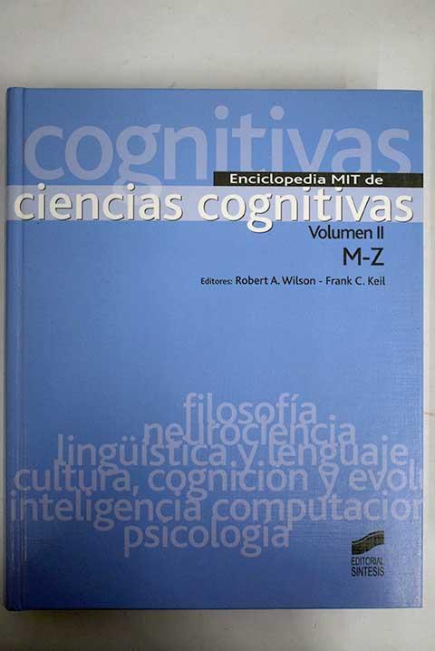 Enciclopedia MIT de ciencias cognitivas - Wilson, Robert Anton; Keil, Frank C.